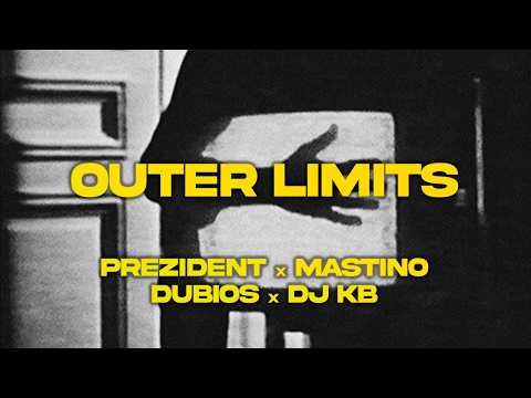 Vorschaubild: Mastino X Prezident X Dubios X DJ KB — Outer Limits